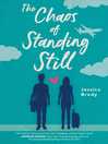 Cover image for The Chaos of Standing Still